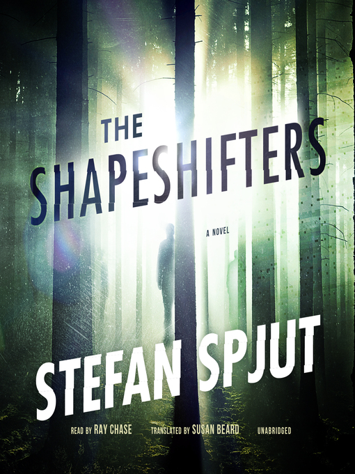 Title details for The Shapeshifters by Stefan Spjut - Wait list